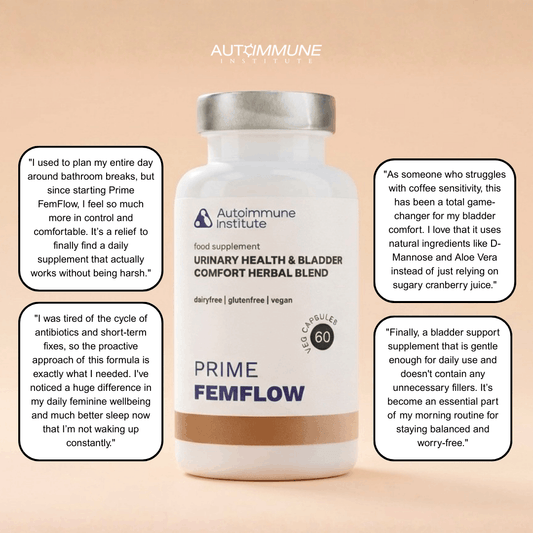 Prime FemFlow | Soothe Bladder Discomfort, Reduce Urgency, and Prevent Recurring UTIs - Autoimmune Institute